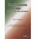 Minority Education in India: Issues of Access, Equity and Inclusion